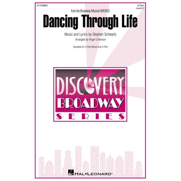 Dancing Through Life : (from the Broadway Musical Wicked) Discovery Level 2