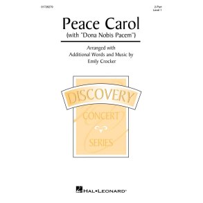 Peace Carol (with Dona Nobis Pacem) : Discovery Level 1