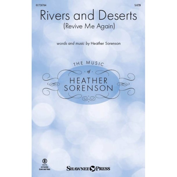 Rivers And Deserts (Revive Me Again)