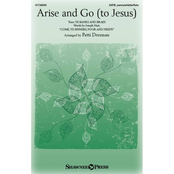 Arise And Go (to Jesus)