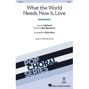What the World Needs Now Is Love