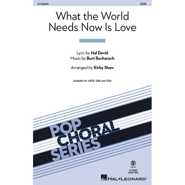 What the World Needs Now Is Love