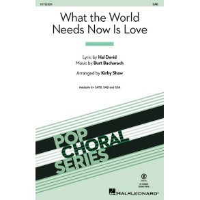 What the World Needs Now Is Love