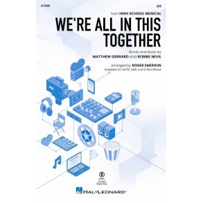 We're All in This Together : from High School Musical: The Musical: The Series