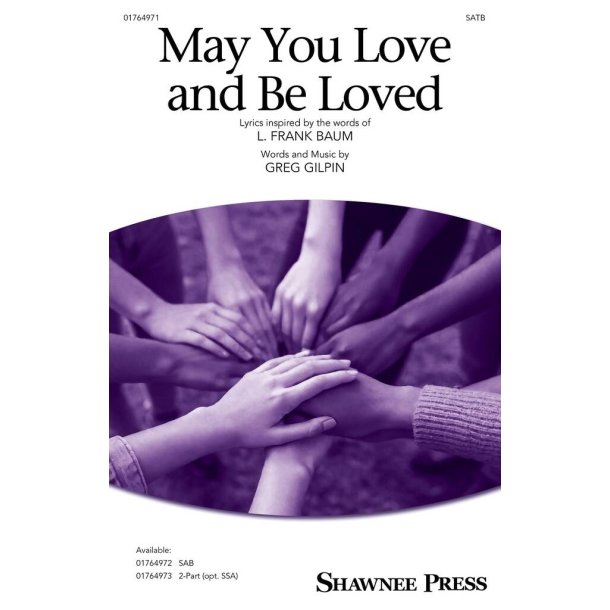 May You Love and Be Loved