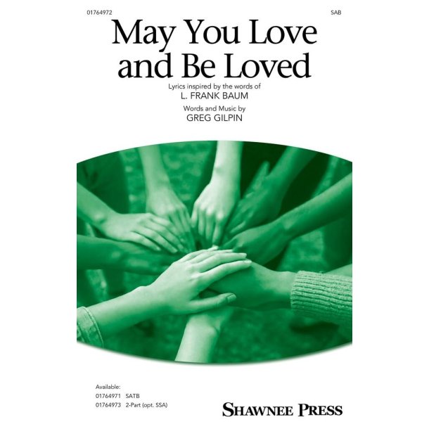 May You Love and Be Loved