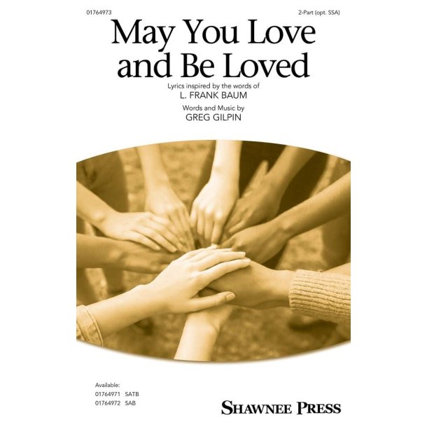 May You Love and Be Loved