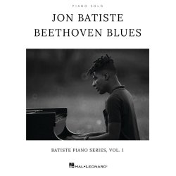 Jon Batiste - Beethoven Blues : Batiste Piano Series, Vol. 1