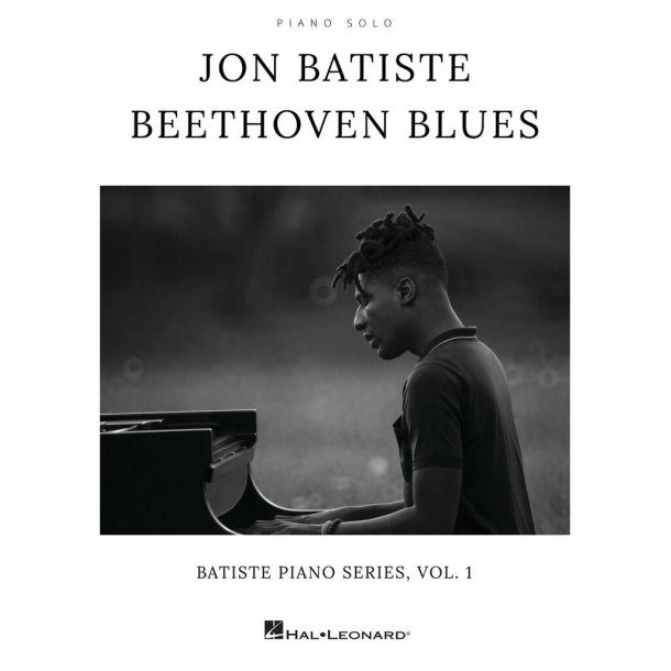 Jon Batiste - Beethoven Blues : Batiste Piano Series, Vol. 1