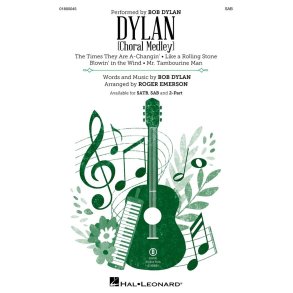 Dylan : (Choral Medley)