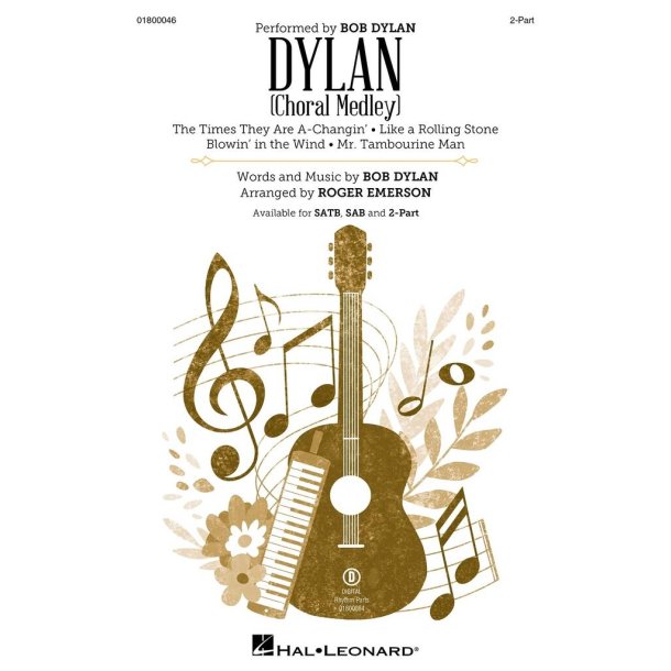 Dylan : (Choral Medley)