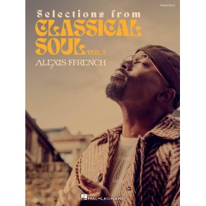 Alexis Ffrench -Selections from Classical Soul : Vol. 1
