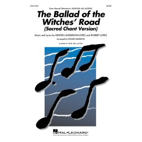 The Ballad Of The Witches' Road : (sacred Chant Version)