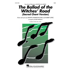 The Ballad Of The Witches' Road : (sacred Chant Version)