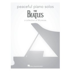 Peaceful Piano Solos: The Beatles a collection of 30 pieces