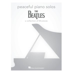 Peaceful Piano Solos: The Beatles a collection of 30 pieces