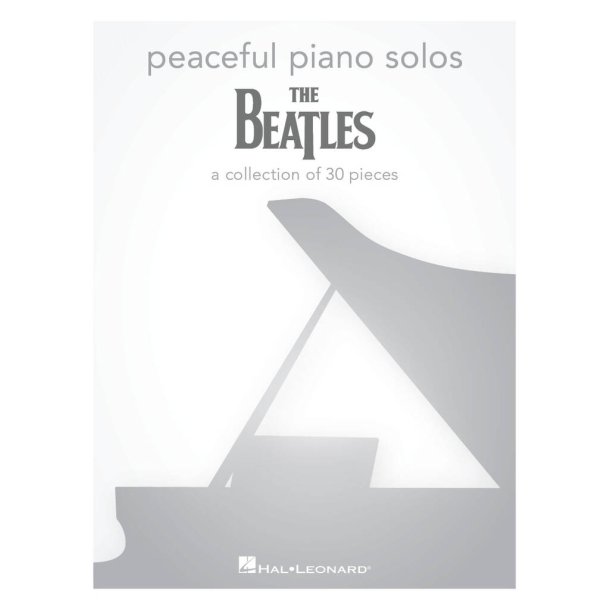 Peaceful Piano Solos: The Beatles a collection of 30 pieces