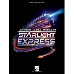 Starlight Express - Piano/Vocal Selections