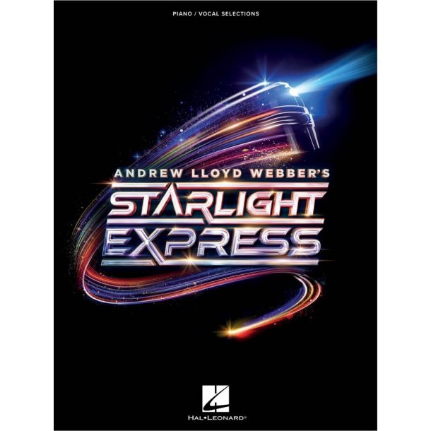 Starlight Express - Piano/Vocal Selections
