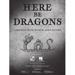 Here Be Dragons: 8 Original Solos by Jason Sifford