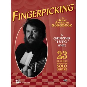 Fingerpicking the Great American Songbook - 23 Solo Guitar Arrangements
