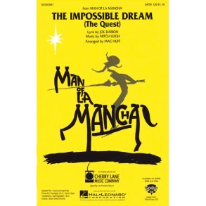 The Impossible Dream : from Man of La Mancha