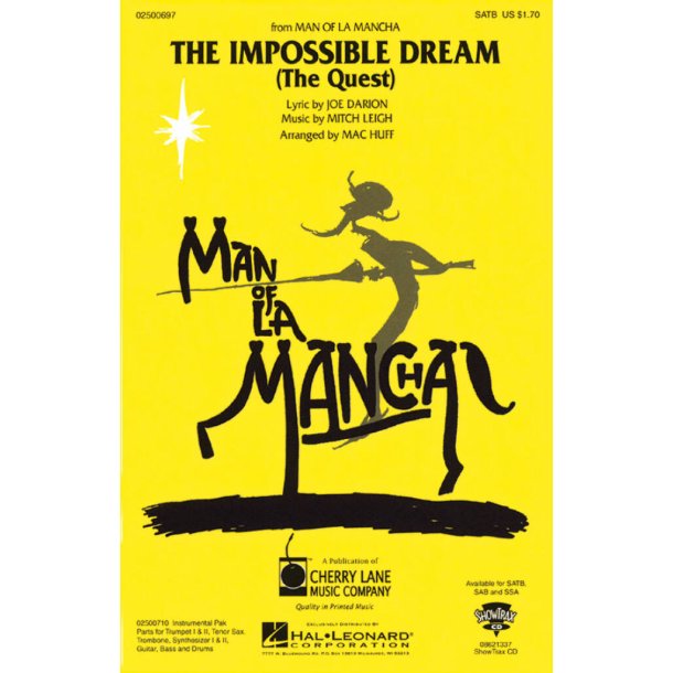 The Impossible Dream : from Man of La Mancha