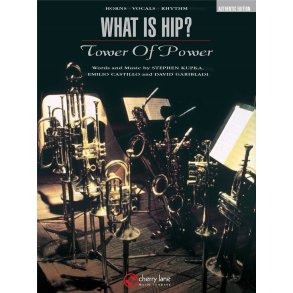 Tower of Power - What Is Hip?