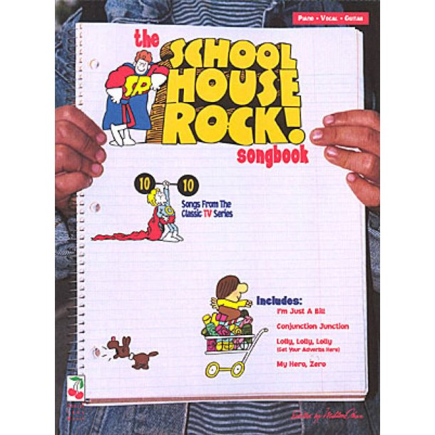 The School House Rock Songbook