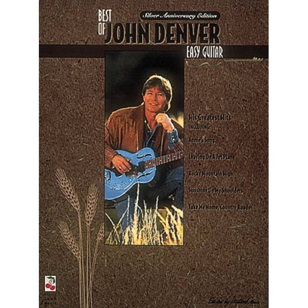 The Best of John Denver : Easy Guitar