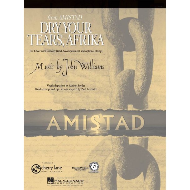 Dry your Tears, Afrika (From Amistad)