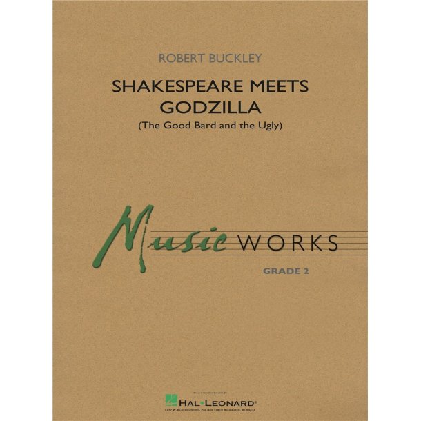 Shakespeare Meets Godzilla : (The Good Bard and the Ugly)