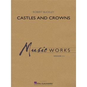 Castles and Crowns