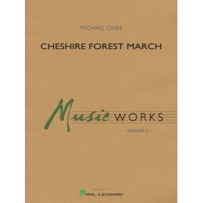 Cheshire Forest March