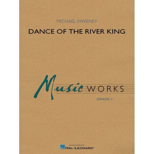 Dance of the River King