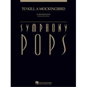 To Kill a Mockingbird : Deluxe Score