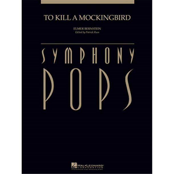 To Kill a Mockingbird : Deluxe Score