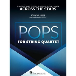 Across the Stars : for String Quartet Love Theme from Star Wars Episode 2 - Attack of the Clones