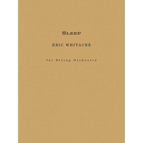 Sleep : for String Orchestra