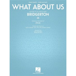 What About Us : for String Quartet - Score and Parts (as featured in Bridgerton)