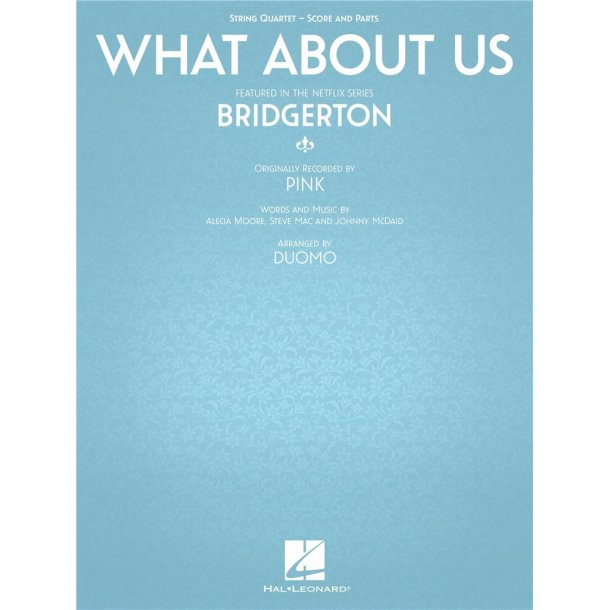What About Us : for String Quartet - Score and Parts (as featured in Bridgerton)