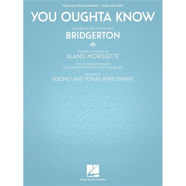 You Oughta Know : for Voice and String Ensemble Score and Parts