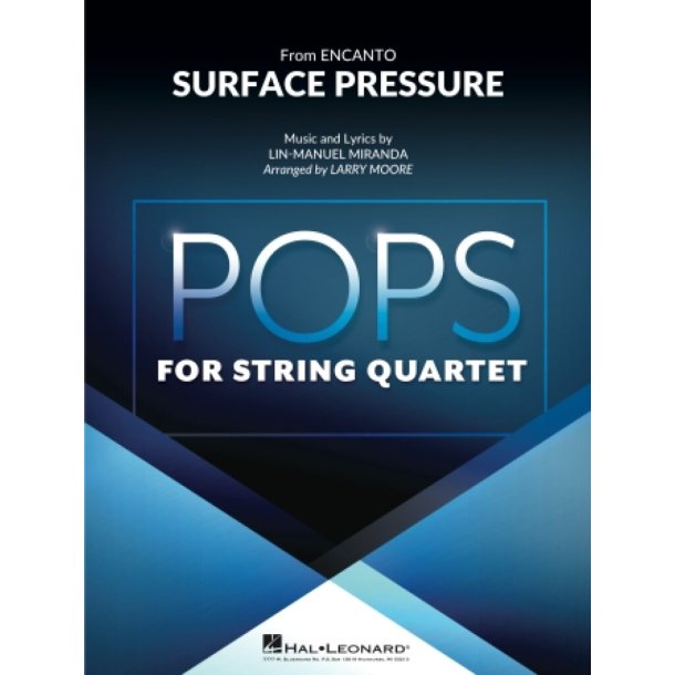 Surface Pressure (from Encanto) : for String Quartet