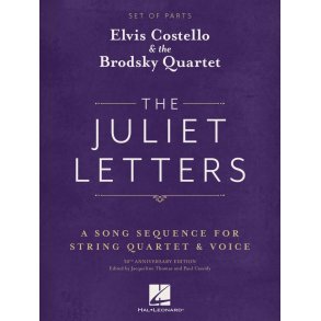 The Juliet Letters (Set of Parts) : A Song Sequence for String Quartet & Voice