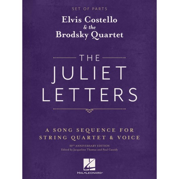 The Juliet Letters (Set of Parts) : A Song Sequence for String Quartet & Voice