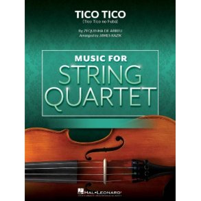 Tico Tico : for String Quartet