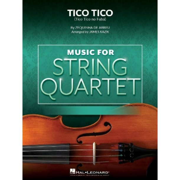Tico Tico : for String Quartet