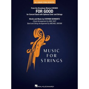 For Good (from Wicked) String PAK : To accompany band & choir