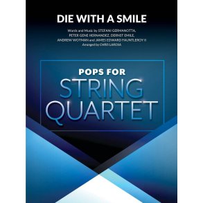 Die with a Smile : for String Quartet
