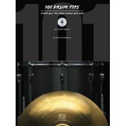 101 Drum Tips : Stuff All The Pros Know And Use